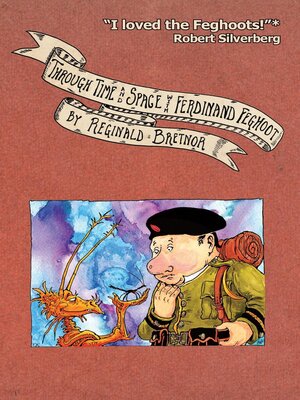 cover image of Through Time and Space with Ferdinand Feghoot